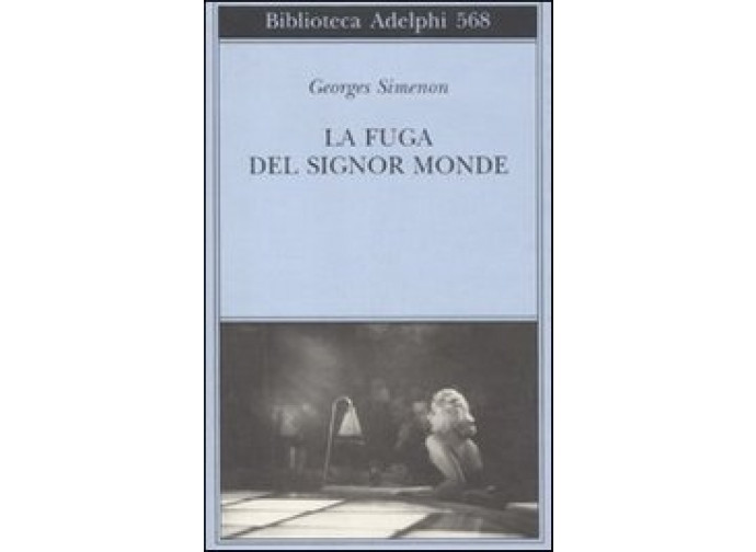 La fuga del signor Monde La fuga del signor Monde